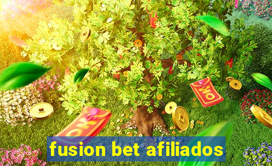 fusion bet afiliados